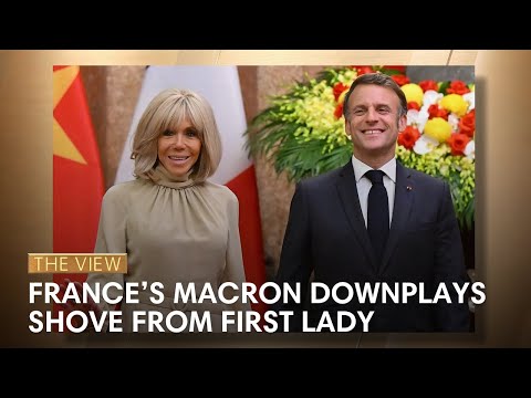 France’s Macron Downplays Shove From First Lady | The View