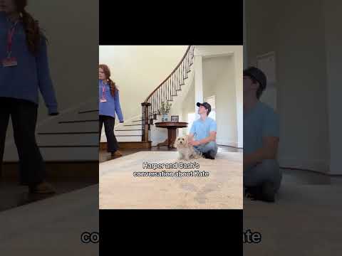 Harper and Cash’s conversation about Kate