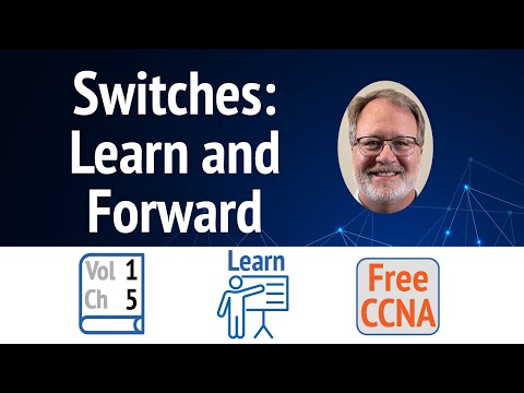 LAN Switch Learning and Forwarding: Mastering the Art of Data Flow