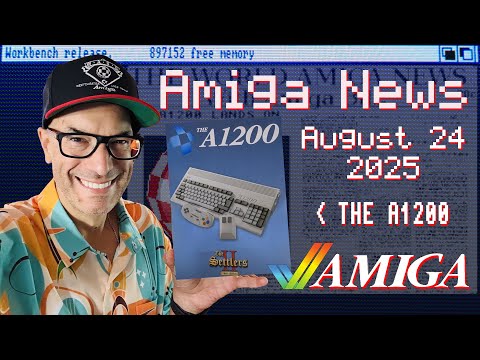 THE A1200 Announced, New Apidya, CDex32 & More Amiga News with Amiga Bill week of August 24, 2025