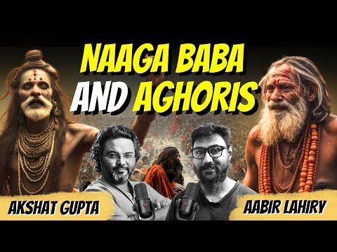 कौन है नागा साधु? अघोरी परंपरा क्या है? Akshat Gupta ने बताया सच। Naaga Baba, Aghoris, Divorce, Life