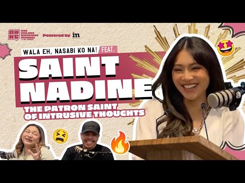The Canonization of Sta. Nadine, The Patron Saint Of Intrusive Thoughts
