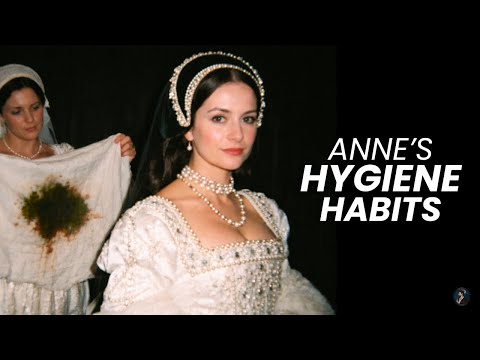 Creepy Hygiene Habits That Were "Normal" for Anne Boleyn