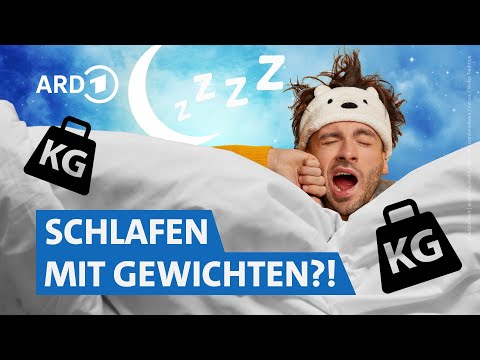 Gewichtsdecken: Helfen sie wirklich gegen Schlafprobleme? | Markt WDR