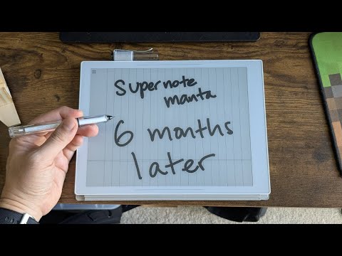 It's changed how I write - (Supernote Manta 6-Month Review and Discussion)