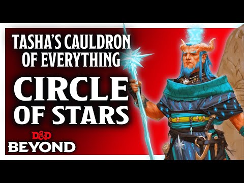 Circle of Stars Druid in Tasha's Cauldron of Everything - D&D Beyond