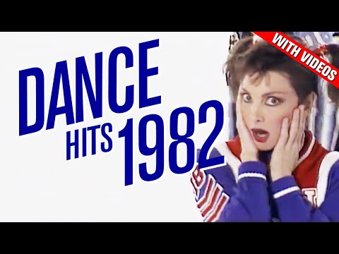 Dance Hits 1982: Ft. Toni Basil, Laura Branigan, Yazoo, Phil Collins, The Jam, Survivor, ABC + more!