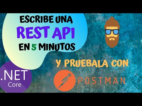 How to write a REST API in 5 minutes with .Net Core and test it with Postman