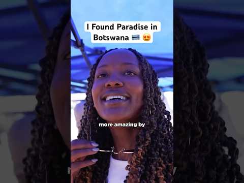 I Found Paradise in Botswana 🇧🇼 #travel #africa #botswana #diamonds