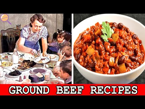 20 Forgotten Ground Beef Dishes Our Grandparents Used for "SURVIVAL"!