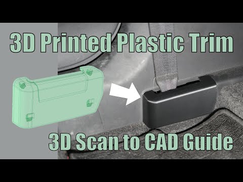 3D Scan to CAD: How I Made a 3D Printed Plastic Trim with Creality Scan Raptor Pro