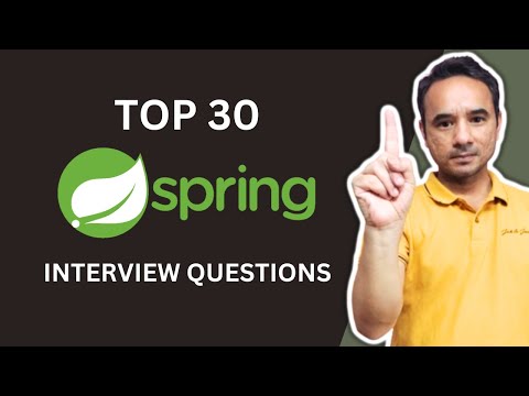 Top 30 Spring, Spring Boot, Spring MVC Interview Questions | Java Interview Preparation