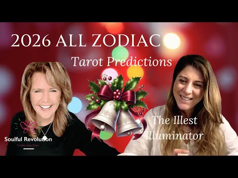 2026 Predictions for ALL ZODIAC SIGNS - Special Guest The illest Illuminator