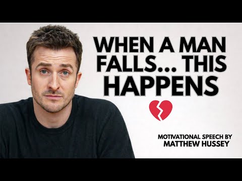 Men Don’t Fall Easily — But When They Do, These 5 Things Happen | Matthew Hussey