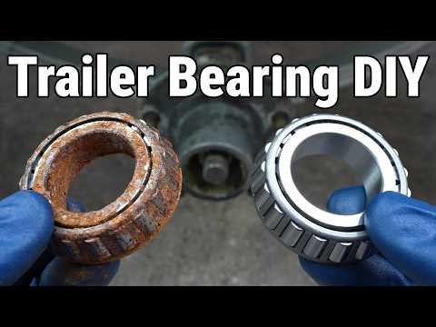 How to PROPERLY Replace Trailer Wheel Bearings