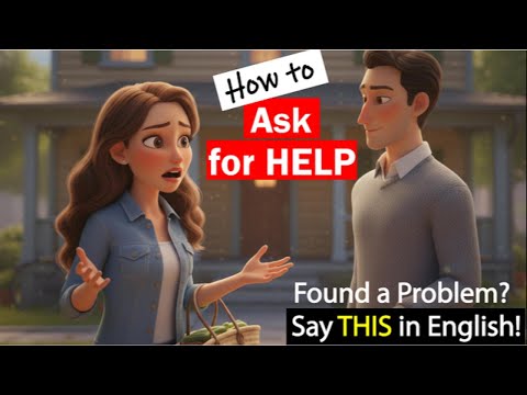 How to Ask for help in English | English Speaking Practice| Learning English Podcast|Report Problem