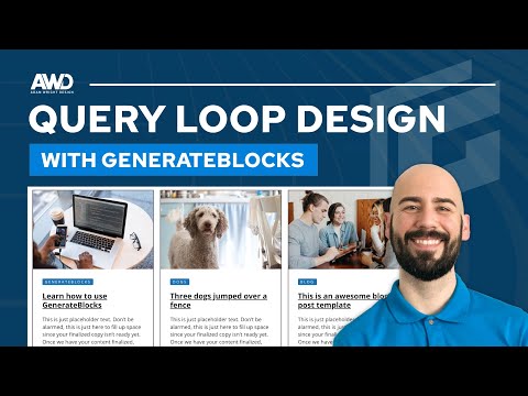Blog Post Query Loop Design with GenerateBlocks