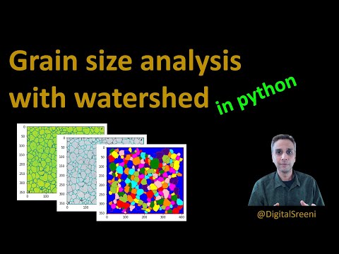 33 - Grain size analysis in Python using watershed