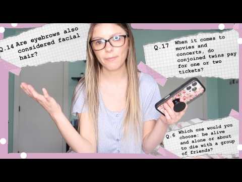 answering unreasonable/weird questions that make u think