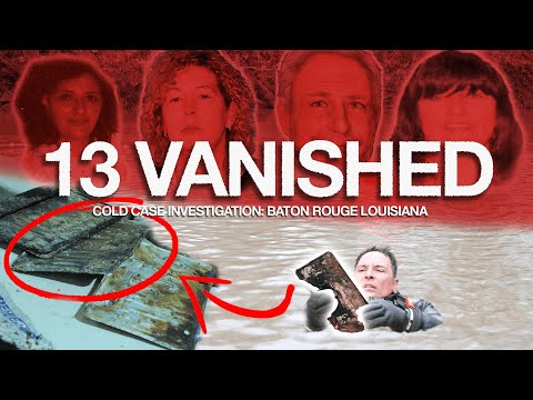 TARGETS FOUND: 13 Vanished in Baton Rouge.. Cold Case Investigation
