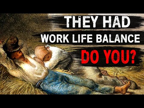 Do You Work Harder Than A Medieval Peasant?