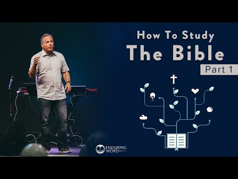 How To Study The Bible (Part 1)