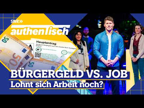 Bürgergeld vs. Job: Lohnt sich Arbeit noch? | AuthenTisch