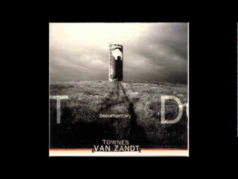 Townes Van Zandt - Documentary - 10 - Blaze Story