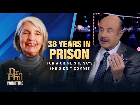 38 Years in Prison for a Crime She Says She Didn’t Commit | Dr. Phil Primetime