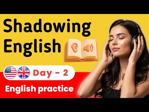 Daily Shadowing English Speaking Practice | 5-Day English Speaking Challenge Day - 2