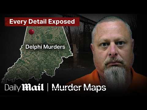 Delphi Murders: Crime Expert Reveals Chilling Evidence & Theories | Murder Maps | Daily Mail