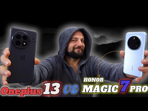 بعد شهر استخدام من الأفضل هونر magic 7 pro ام oneplus 13 ؟🤔