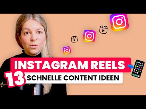 Instagram Reels, die deine Community begeistern 😍 13 schnelle Content Ideen 📲