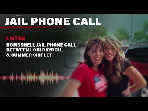 Explosive jail call between Lori Vallow Daybell and her sister Summer Shiflet
