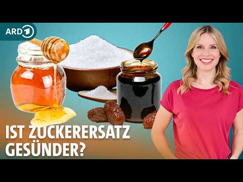 Erythrit, Xylit, Agavendicksaft: Zuckerersatz im Check | Dr. Julia Fischer | ARD Gesund