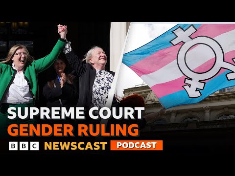 The UK Supreme Court backs 'biological' definition of a woman | BBC Newscast