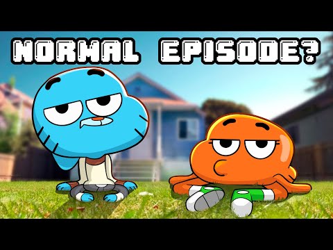 What is the Most NORMAL Episode of Gumball?