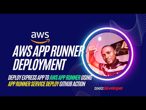 AWS App Runner Deployment Using App Runner Service Deploy GitHub Actions (Express App)