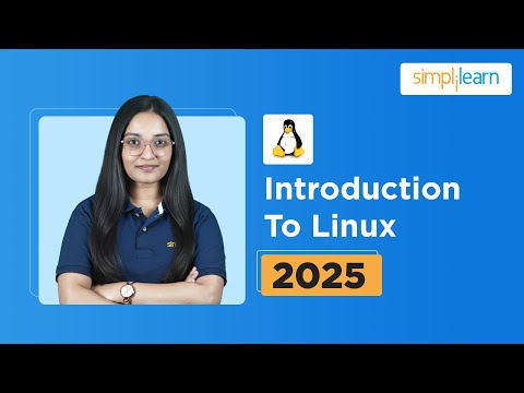 Introduction to Linux | Linux Full Course 2025 | Linux Tutorial for Beginners | Simplilearn