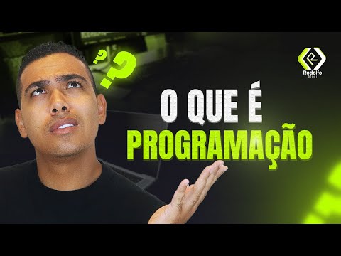 O QUE É PROGRAMAÇÃO ? Como se tornar um Programador ? Aprenda Programação do ZERO!
