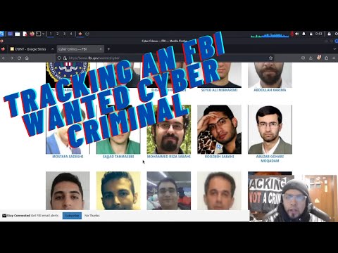 OSINT Tools in Action: Tracking an FBI Wanted Cyber Criminal