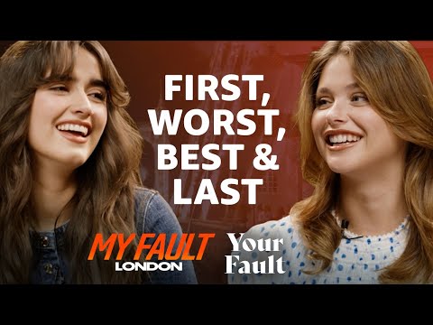 Asha Banks & Nicole Wallace's First, Worst, Best & Last | My Fault: London | Culpa Tuya