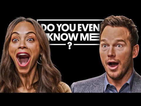 Zoe Saldaña & Chris Pratt Prove They Are Best Friends | Do You Even Know Me? ​