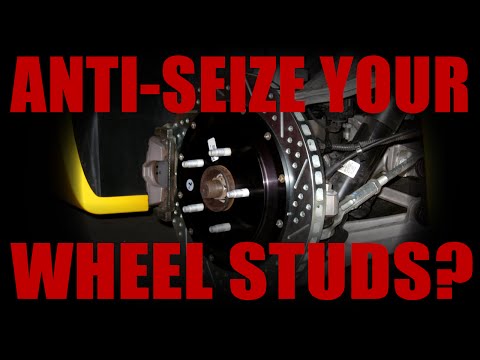 Should You Put Anti-Seize On Wheel Studs / Lug Nuts?