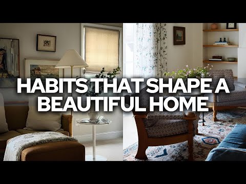 Habits That Turn Everyday Living into Interior Style—The Subtle Details That Make Homes Beautiful