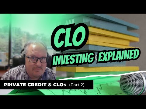 CLO Investing Explained