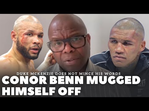 “CONOR BENN MUGGED HIMSELF OFF, DIDN’T BACK UP HIS WORDS” Duke McKenzie BRUTALLY HONEST ON EUBANK JR