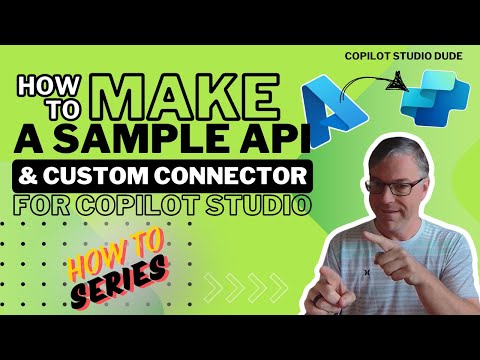 How To Build A Sample API and Connector for Copilot Studio