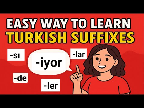 Easy Way to Learn Turkish Suffixes | Beginner Friendly Guide | Turkish Language Academy