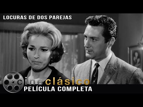 Las Locuras de Dos Parejas | Película Clásica Mexicana | Cine Clásico